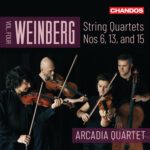 Weinberg: String Quartets Nos. 6, 13, and 15