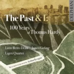 "The Past & I: 100 Years of Thomas Hardy"