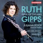 Gipps: "Piper of Dreams" (Koch/McHale/Bliss/Chandos)