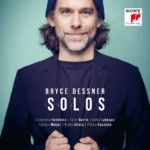 Dessner: "Solos"