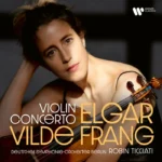 Elgar: Violin Concerto (Frang/Ticciati/DSO Berlin/Warner)