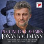 "Puccini: Love Affairs" (Kaufmann/Sony)