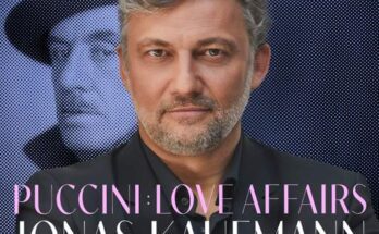 "Puccini: Love Affairs" (Kaufmann/Sony)